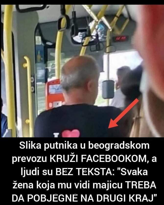 Svaka žena koja vidi majicu ovog putnika pobjegne na drugi kraj