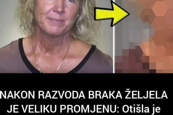 Nakon razvoda braka željela je promjenu, pogledajte kako sada izgleda