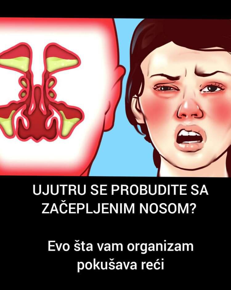 Pogledajte razlog zašto se budite sa začepljenim nosom i šta to znači