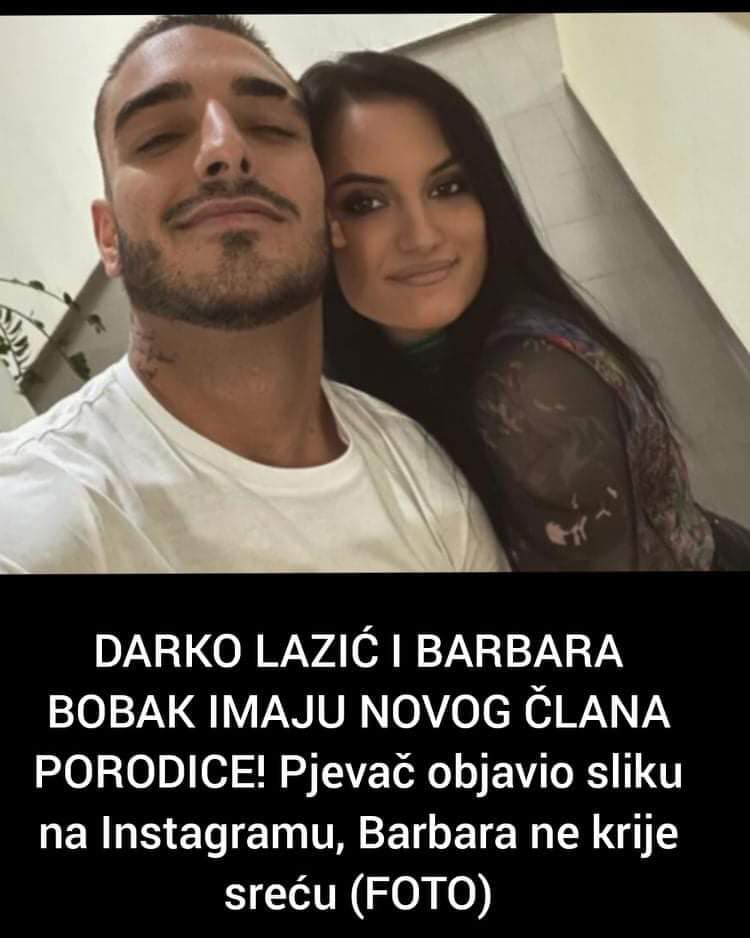 Pogledajte novog člana porodice Darka i Barbere