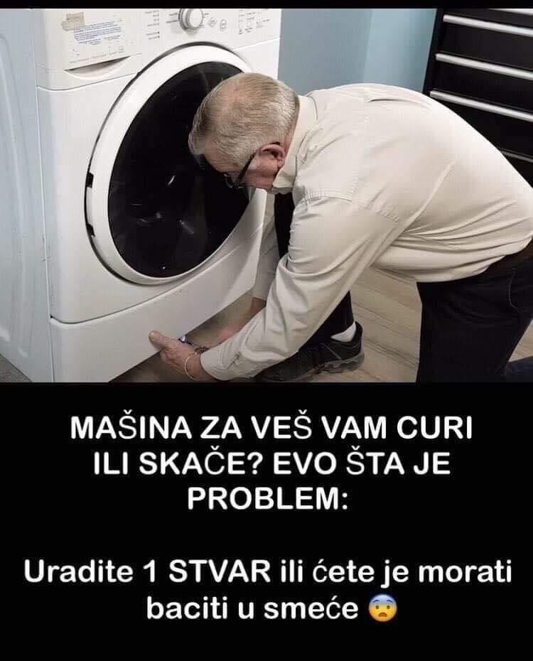 Evo šta treba uraditi ako vam mašina za veš skače ili curi