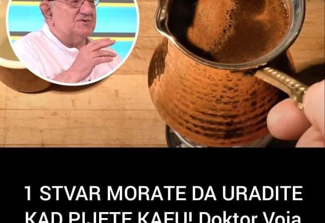 Jednu stvar je potrebno uraditi prilikom unosa kafe, pogledajte koja je preporuka doktora