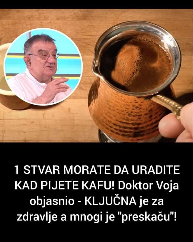 Jednu stvar je potrebno uraditi prilikom unosa kafe, pogledajte koja je preporuka doktora