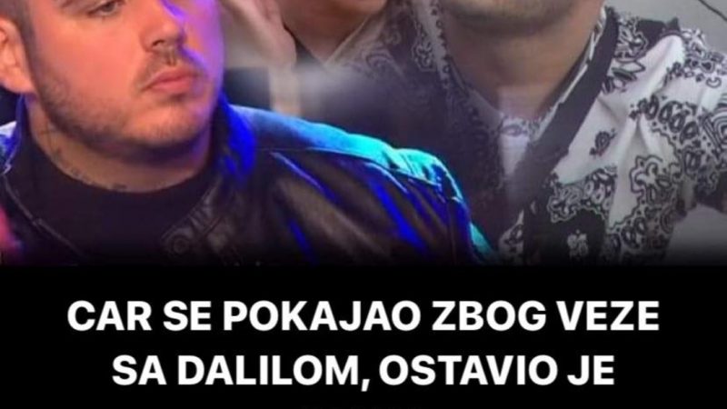 Pogledajte zasto se Car naljutio na Dalilu