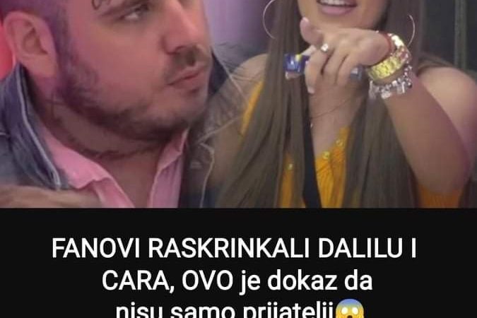 Pogledajte sta su otkrili fanovi o Dalili i Caru