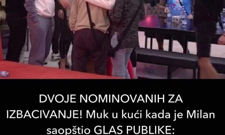 Pogledajte koje dvoje su nominovani za izbacivanje iz Zadruge