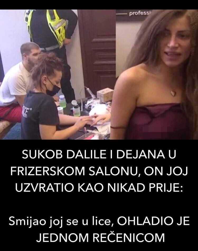 Pogledajte novi sukob Dalile i Dejana