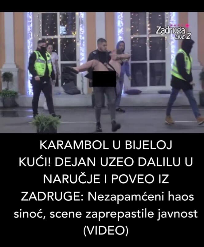 Pogledajte novi haos Dalile i Dejana