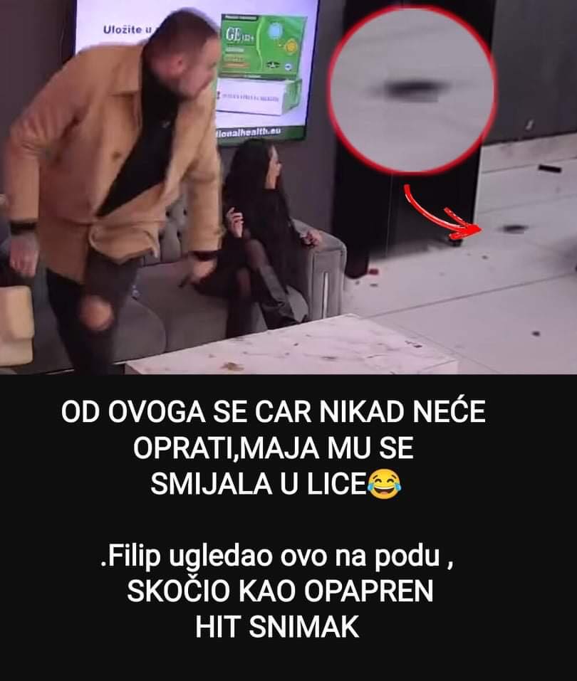 Pogledajte sta je Filip napravio pa mu se Maja smijala u lice