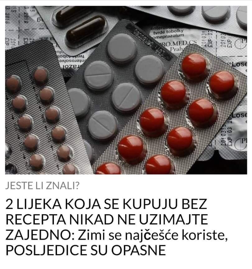 POGLEDAJTE DVA LIJEKA KOJA NE SMIJETE ZAJEDNO KORISTIT JER JE OPASNO