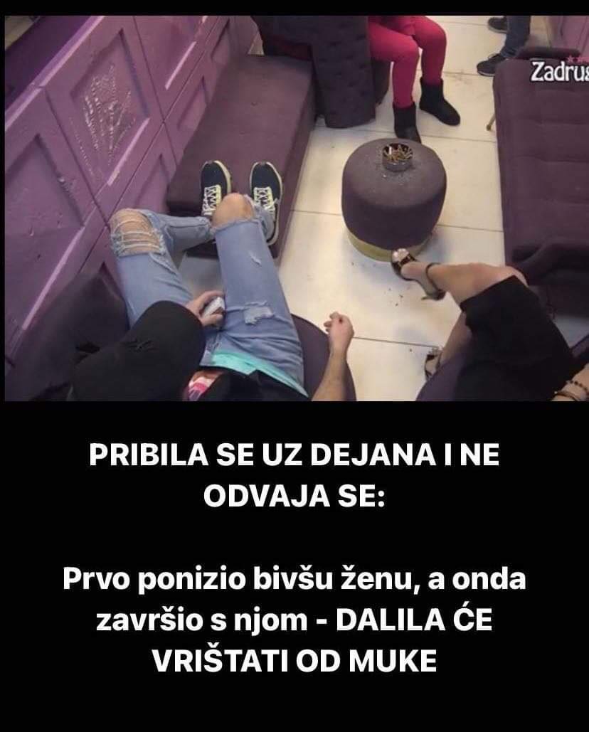 Pogledajte koja se zadrugarka vezala za Dejana