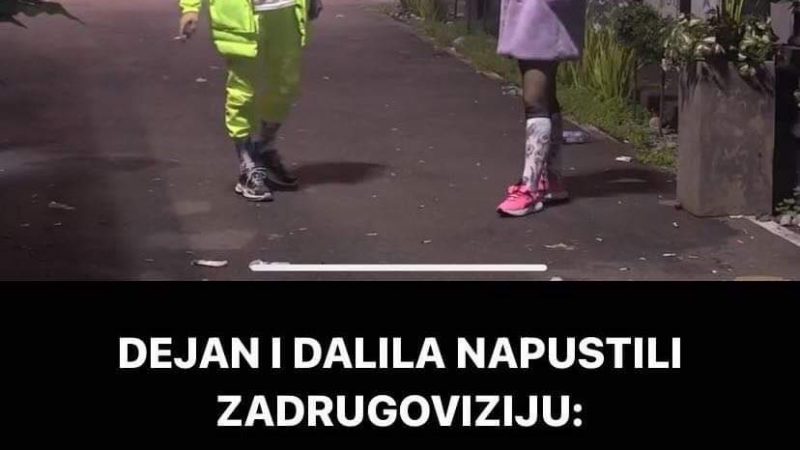 NAPUSTILI ZADRUGOVIZIJU DALILA I DEJAN TOKOM PAUZE