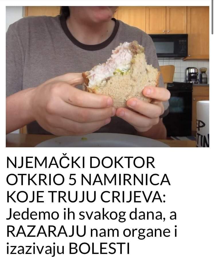 POGLEDAJTE 5 NAMIRINICA KOJE TRUJU NAŠA CRIJEVA