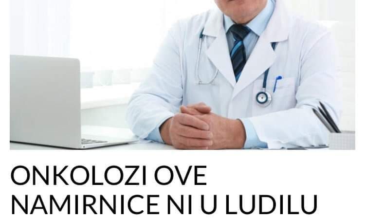 ONKOLOZI OVE NAMIRNICE NI U LUDILU NE JEDU