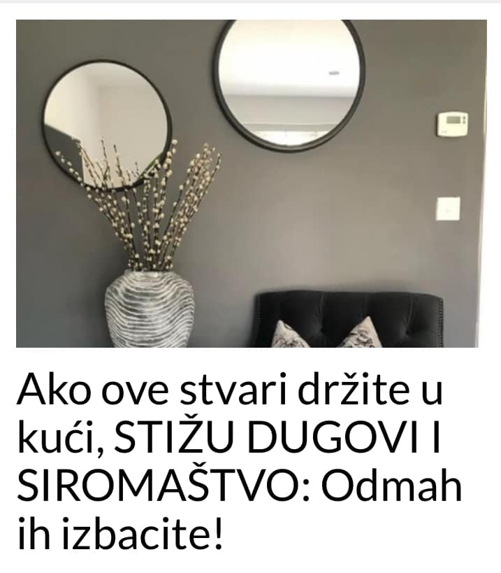 U slučaju da ove stvari drzite u kući, STIZU DUGOVI I SIROMASTVO