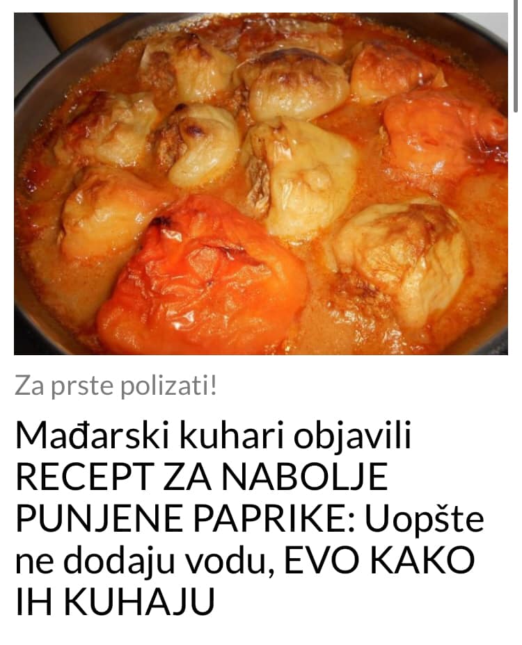 POGLEDAJTE KAKO DA NAPRAVITE PUNJENE PAPRIKE ALI DA NE DODAJETE VODU