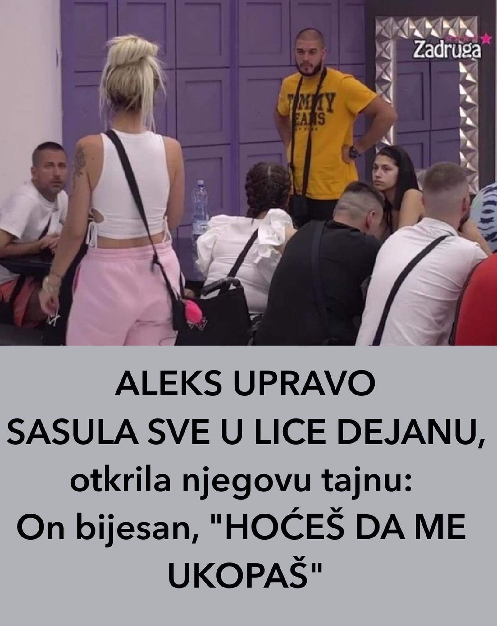 POGLEDAJTE STA JE TO DEJANU ALEKS IMALA DA KAZE